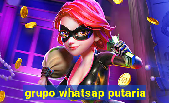 grupo whatsap putaria